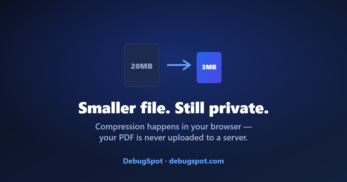 Compress a PDF in the browser, private and without uploading