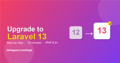 How to upgrade to Laravel 13 step-by-step guide